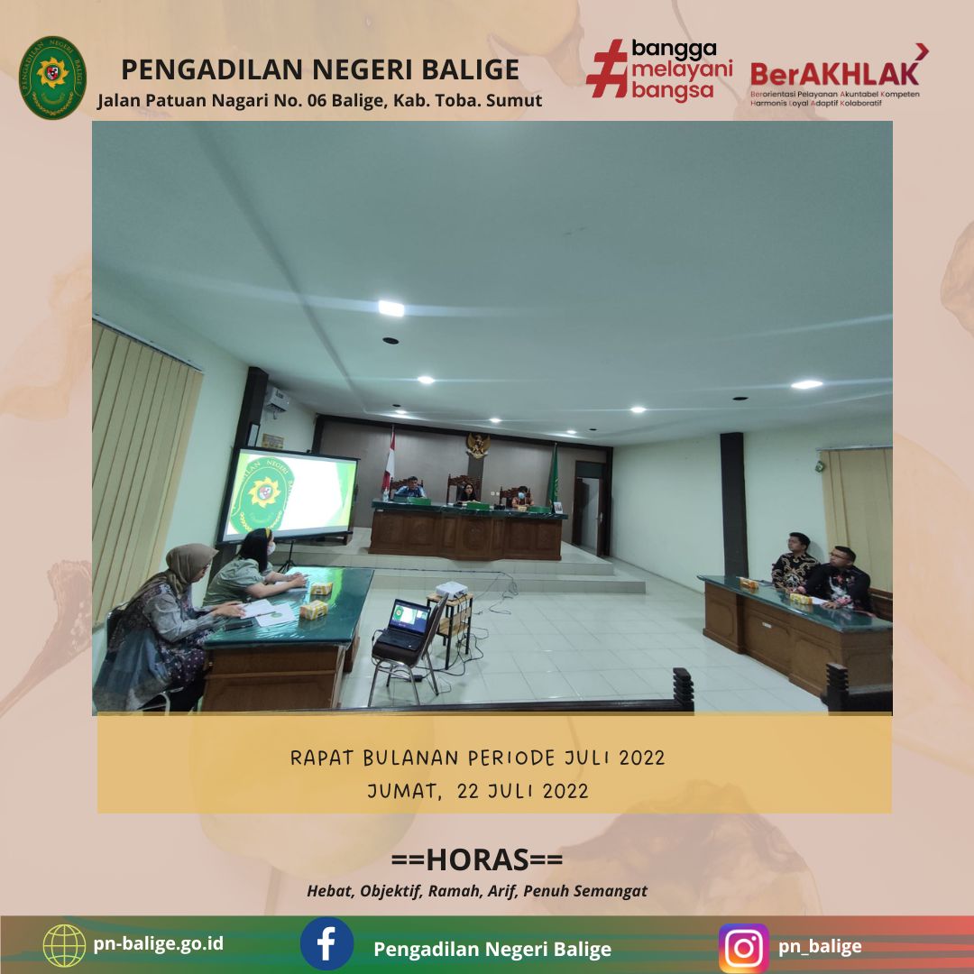 Rapat Bulanan dan Pembinaan Pengadilan Negeri Balige Periode Juli 2022